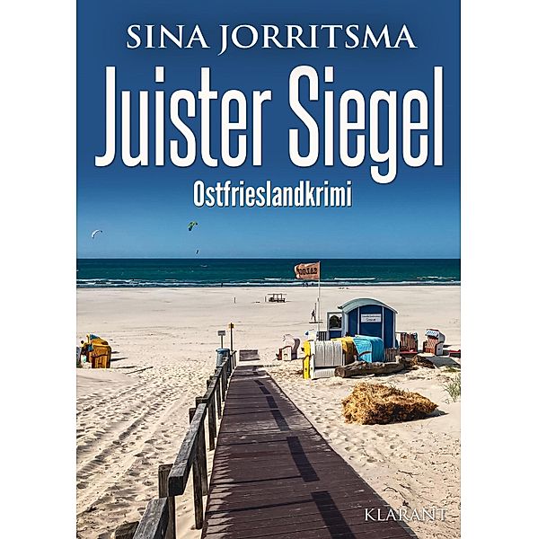 Juister Siegel. Ostfrieslandkrimi, Sina Jorritsma