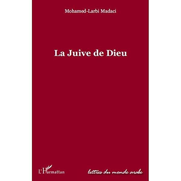 Juive de Dieu La, Mohamed Mohamed