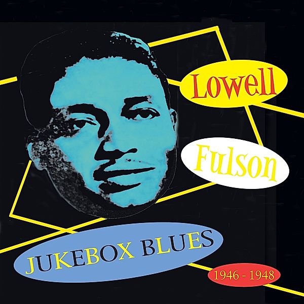 Jukebox Blues: 1946-1948, Lowell Fulson
