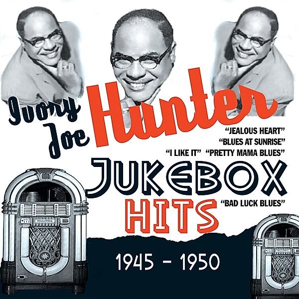 Jukebox Hits: 1945-1950, Ivory Joe Hunter