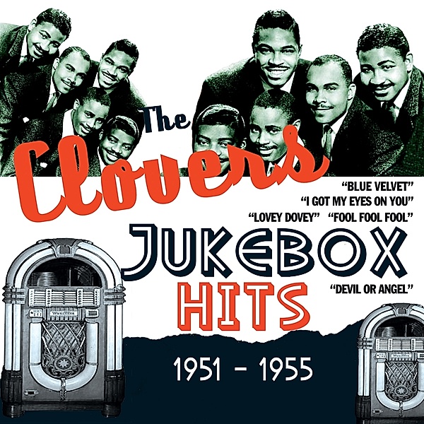 Jukebox Hits 1949-1955, Clovers