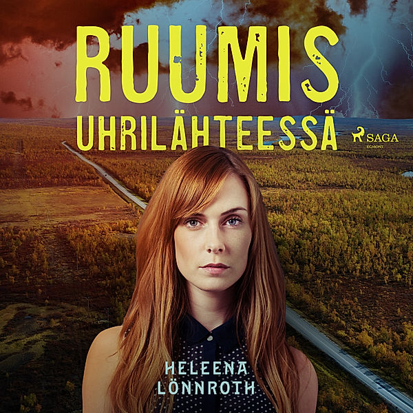 Jukka Petäjä - 3 - Ruumis uhrilähteessä, Heleena Lönnroth