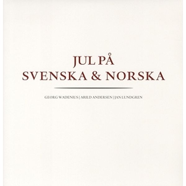 Jul Pa Norska/Jul Pa Svenska (Vinyl), Wadenius, Lundgren, Andersen