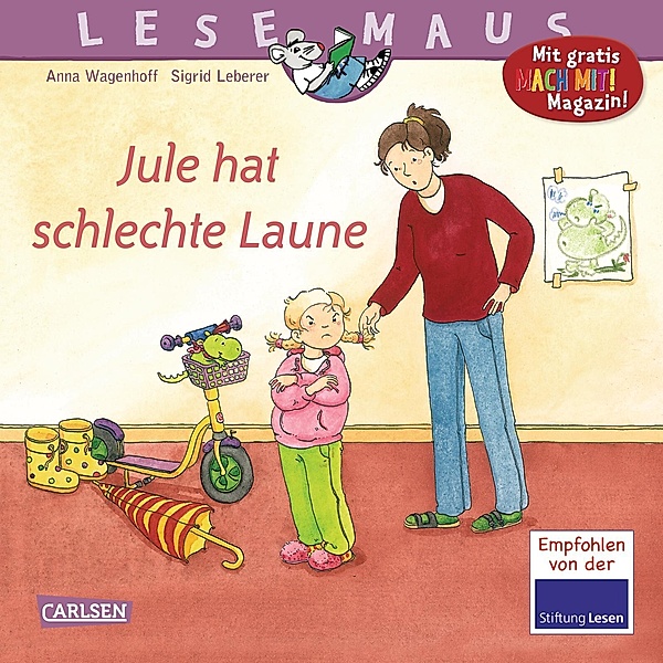 Jule hat schlechte Laune / Lesemaus Bd.110, Anna Wagenhoff
