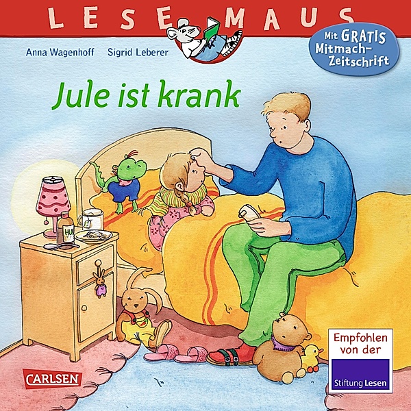 Jule ist krank / Lesemaus Bd.43, Anna Wagenhoff, Sigrid Leberer