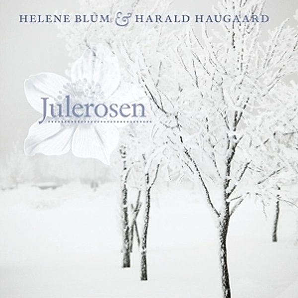 Julerosen, Helene Blum, Harald With Nordic Guests Haugaard