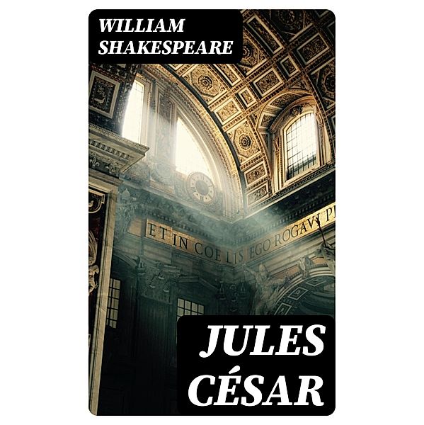 Jules César, William Shakespeare