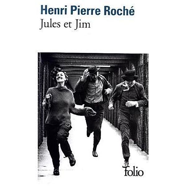 Jules et Jim, Henri-Pierre Roché