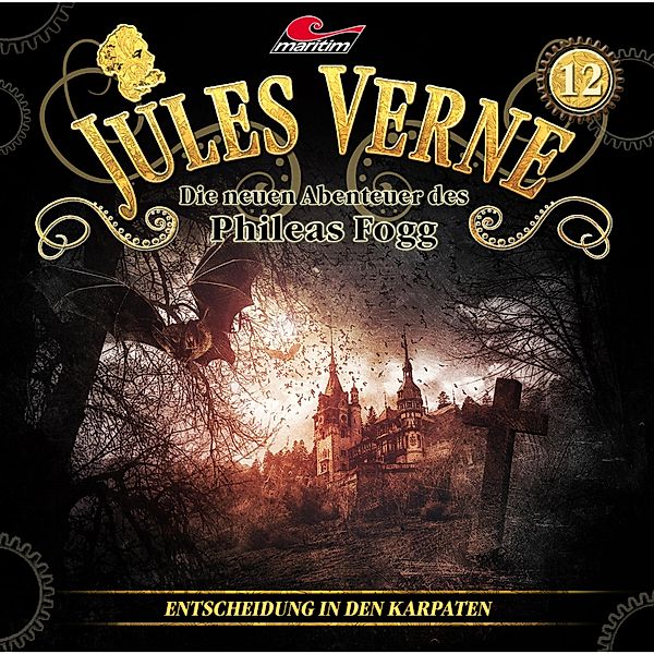 Jules Verne - 12 - Entscheidung in den Karpaten, Markus Topf, Dominik Ahrens