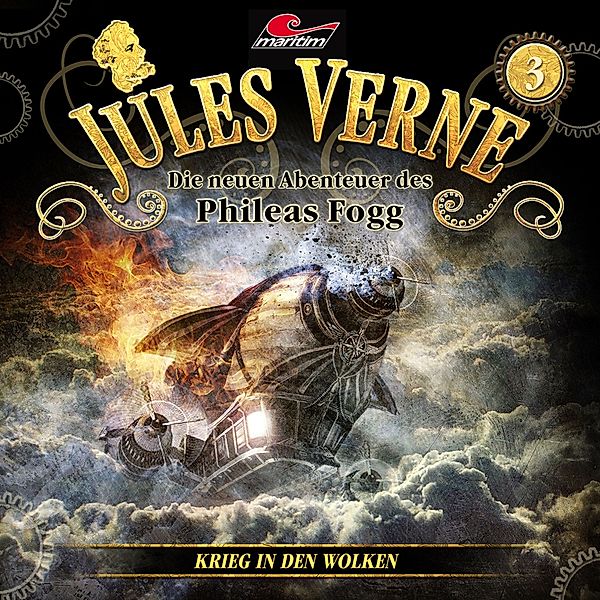 Jules Verne - 3 - Krieg in den Wolken, Jules Verne, Markus Topf, Dominik Ahrens