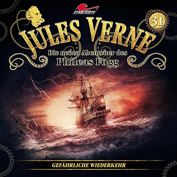 Jules Verne - 31 - Gefährliche Wiederkehr, Marc Freund