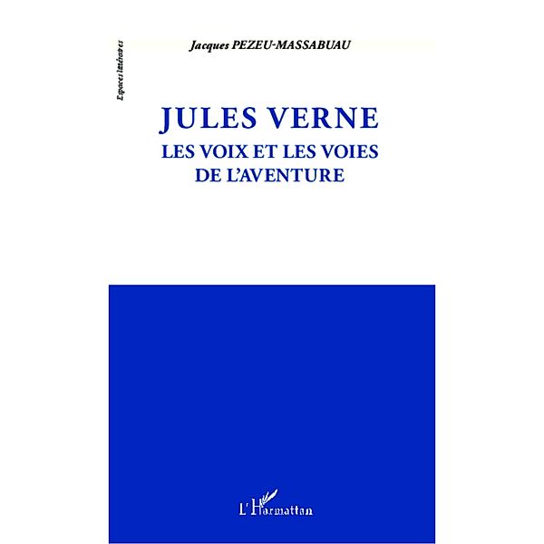 Jules Verne, Pezeu-Massabuau Jacques Pezeu-Massabuau