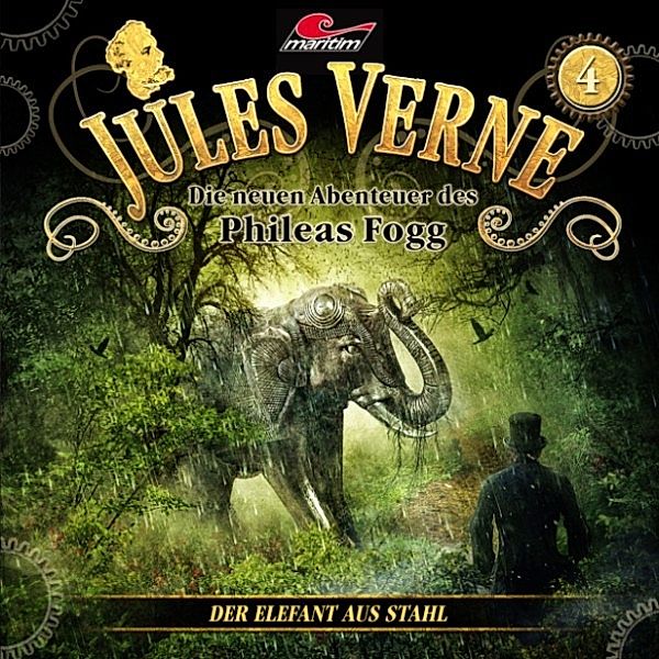 Jules Verne - 4 - Der Elefant aus Stahl, Jules Verne, Markus Topf, Dominik Ahrens