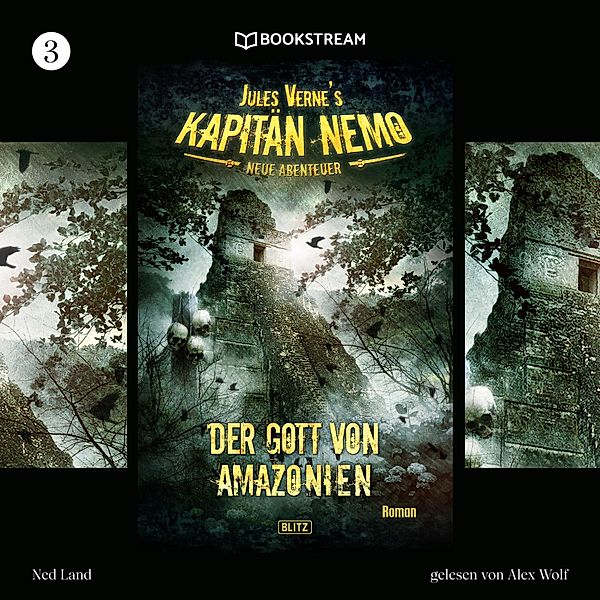 Jules Vernes Kapitän Nemo - Neue Abenteuer - 3 - Der Gott von Amazonien, Jules Verne, Ned Land