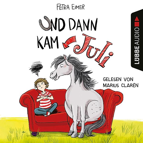 Juli - 1 - Und dann kam Juli, Petra Eimer