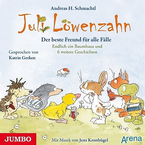 Juli Löwenzahn - 2 - Der beste Freund für alle Fälle, Andreas H. Schmachtl