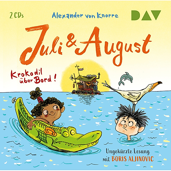 Juli und August - Krokodil über Bord!,2 Audio-CDs, Alexander von Knorre