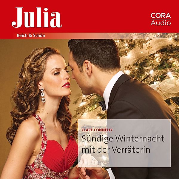 Julia - 2418 - Sündige Winternacht mit der Verräterin, Clare Connelly