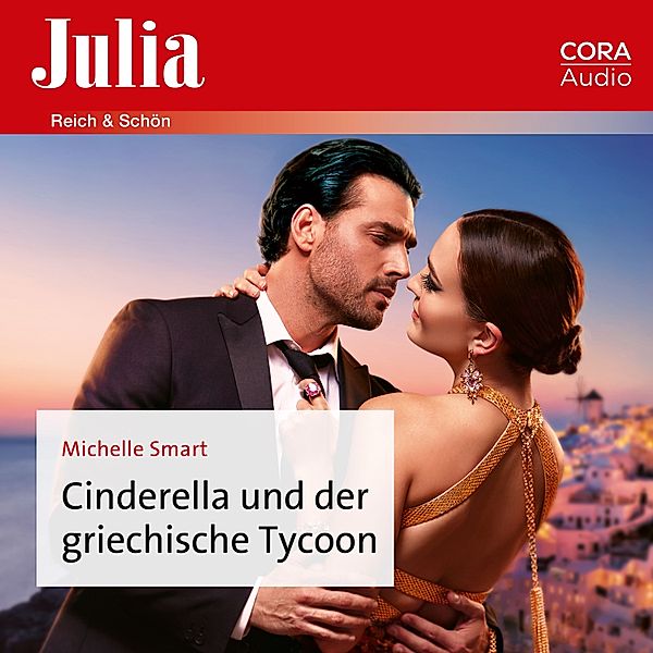 Julia - 2429 - Cinderella und der griechische Tycoon, Michelle Smart