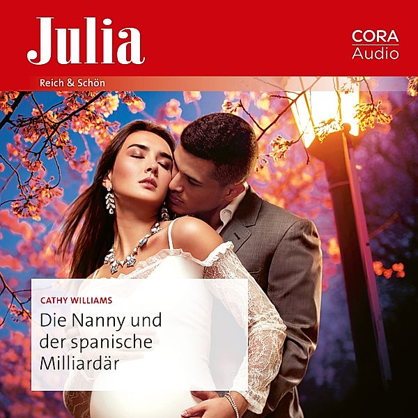 Julia - 2439 - Die Nanny und der spanische Milliardär, Cathy Williams