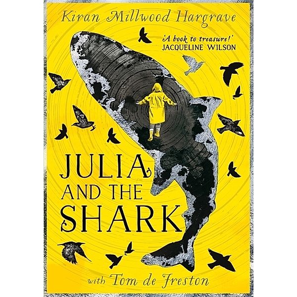 Julia and the Shark, Kiran Millwood Hargrave