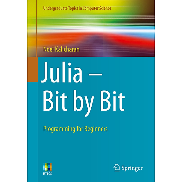 Julia - Bit by Bit, Noel Kalicharan