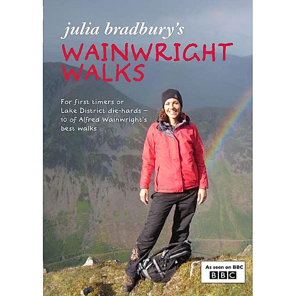 Julia Bradbury's Wainwright Walks, Julia Bradbury