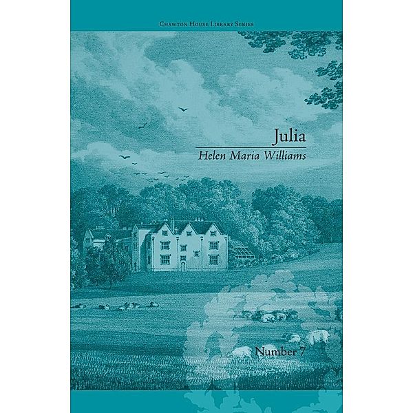 Julia / Chawton House Library: Women's Novels, Natasha Duquette