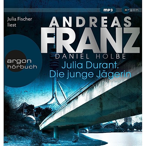 Julia Durant - 21 - Die junge Jägerin, Andreas Franz, Daniel Holbe