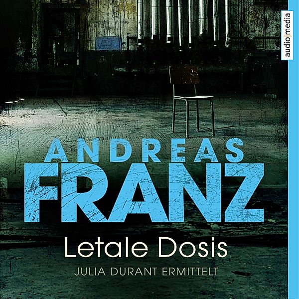 Julia Durant - 3 - Letale Dosis, Andreas Franz