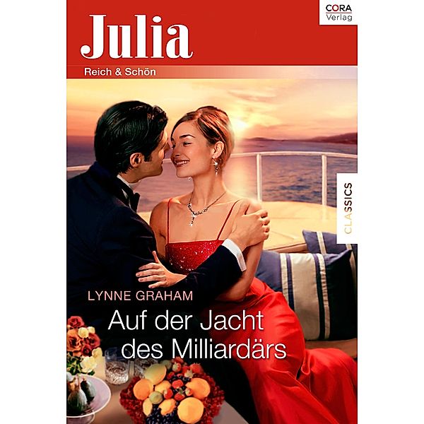 Julia Extra 375 Titel 2: Auf der Jacht des Milliardärs / Julia Extra Bd.0375, Lynne Graham