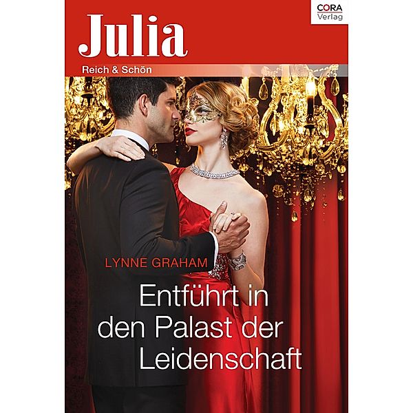 Julia Extra 377 Titel 1: Entführt in den Palast der Leidenschaft / Julia Extra Bd.0377, Lynne Graham