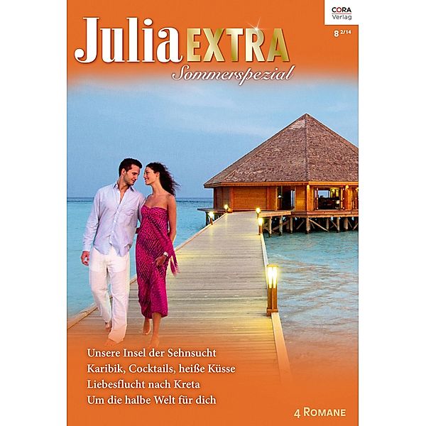 Julia Extra Bd.385, Leslie Kelly, Sarah Mayberry, Susanna Carr, Elizabeth Power