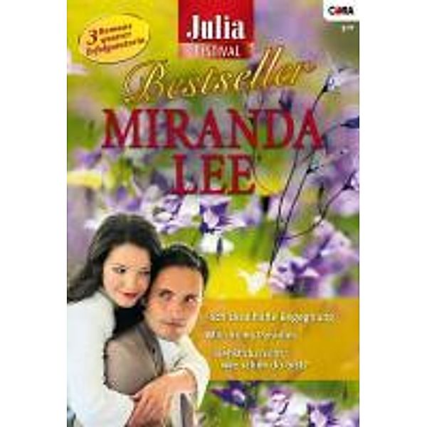 JULIA FESTIVAL Band 87 / Julia Bestseller, Miranda Lee