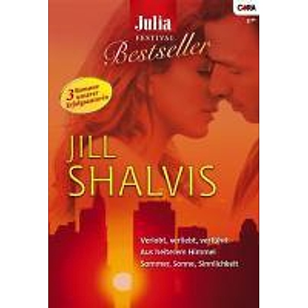 JULIA FESTIVAL Band 89 / Julia Bestseller, Jill Shalvis