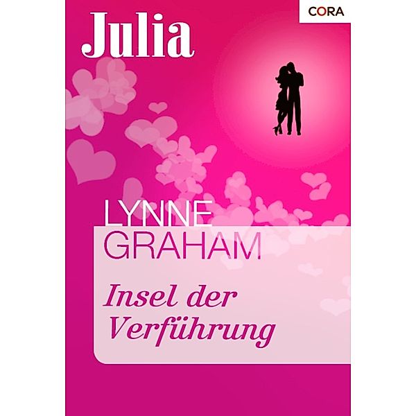 JULIA: Insel der Verführung, Lynne Graham