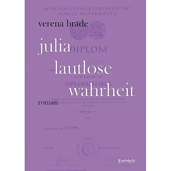 Julia - Lautlose Wahrheit, Verena Brade