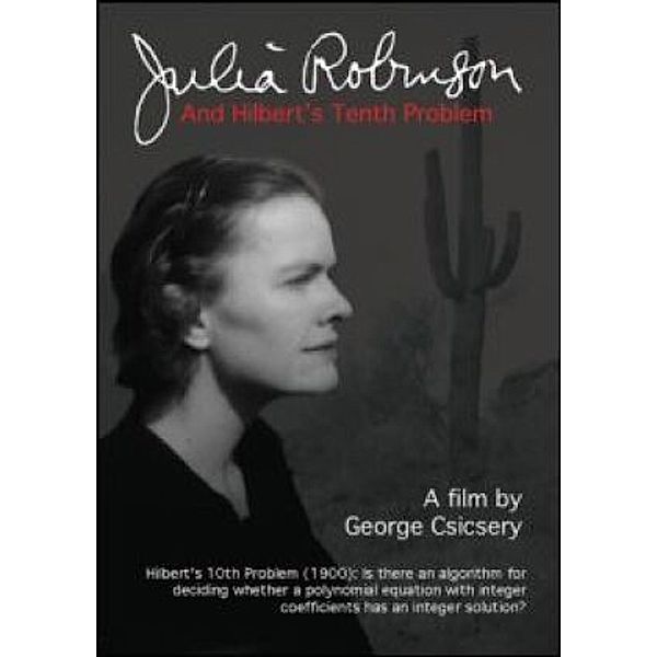 Julia Robinson and Hilbert's Tenth Problem (DVD), DVD-ROM, George Csicsery