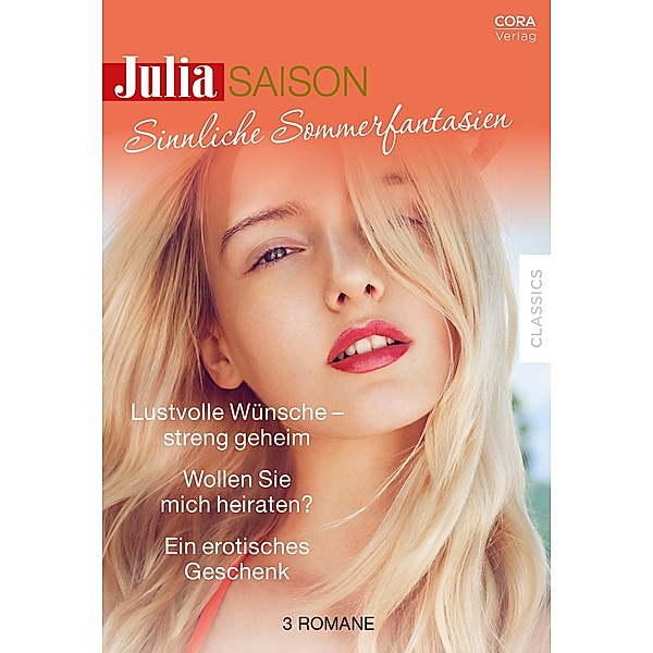 Julia Saison Band 14 / Julia (Cora Ebook), Alison Kent, Maureen Child, Cindi Myers