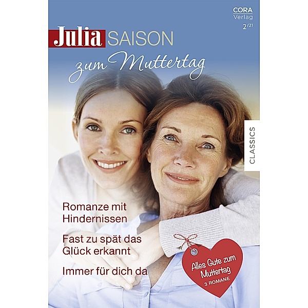 Julia Saison Band 60 / Julia (Cora Ebook) Bd.60, Jill Shalvis, Emma Darcy, Caroline Anderson
