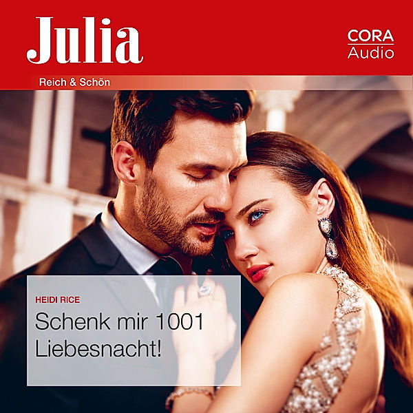 Julia - Schenk mir 1001 Liebesnacht! (Julia 092020), Heidi Rice