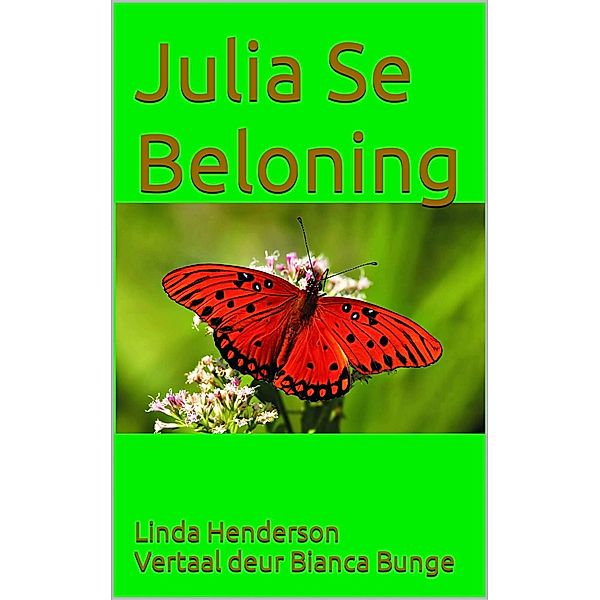 Julia Se Beloning, Linda Henderson