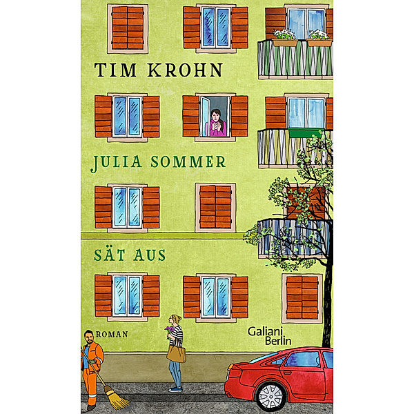 Julia Sommer sät aus / Menschliche Regungen Bd.3, Tim Krohn