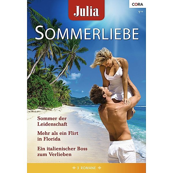 Julia Sommerliebe Band 23 / Julia Sommerliebe Bd.0023, Heidi Betts, Kate Hewitt, Melanie Milburne