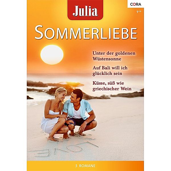 Julia Sommerliebe Band 24 / Julia Sommerliebe Bd.0024, Chantelle Shaw, Sarah Morgan, Fiona McArthur