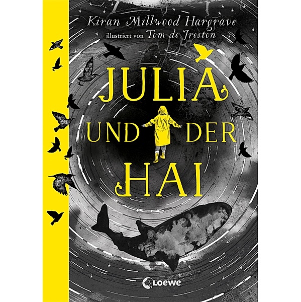 Julia und der Hai, Kiran Millwood Hargrave