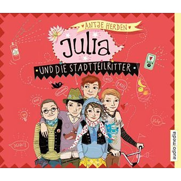 Julia und die Stadtteilritter, 3 Audio-CDs, Antje Herden