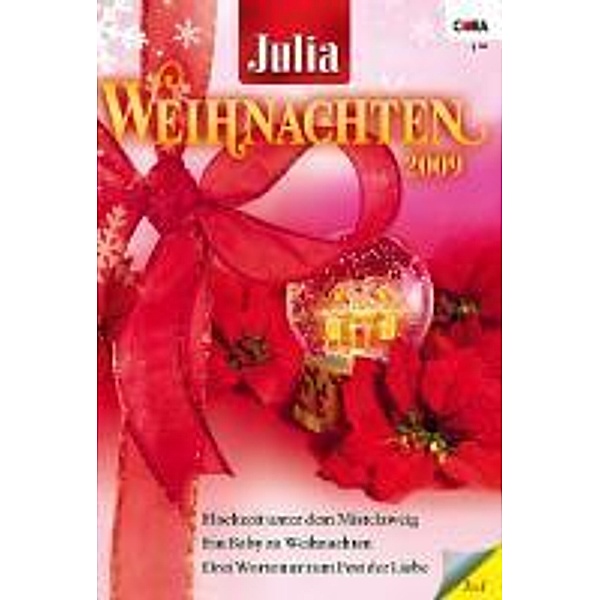 Julia WeihnachtsBand Band 22 / Julia Weihnachtsband Bd.0022, Jessica Hart, Lynne Graham, Kate Hardy