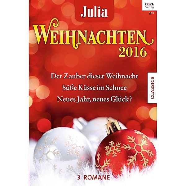 Julia Weihnachtsband Band 29 / Julia Weihnachtsband Bd.0029, Nina Milne, Alison Roberts, Barbara Hannay
