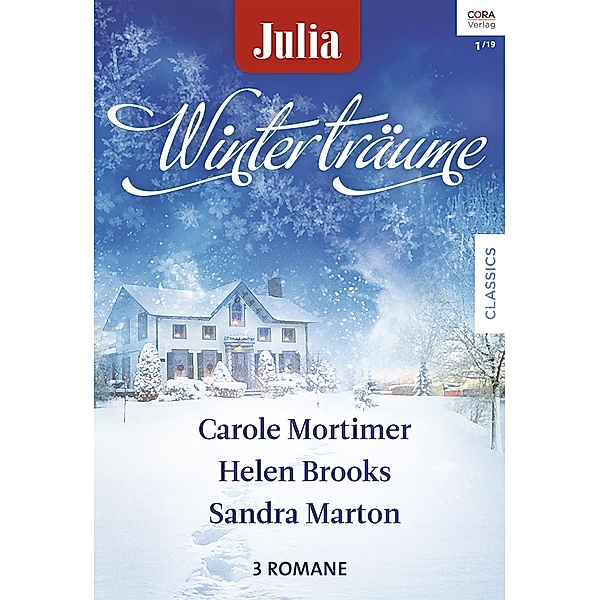 Julia Winterträume Band 14, Sandra Marton, Carole Mortimer, Helen Brooks
